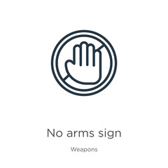 No arms sign icon. Thin linear no arms sign outline icon isolated on white background from weapons collection. Line vector sign, symbol for web and mobile