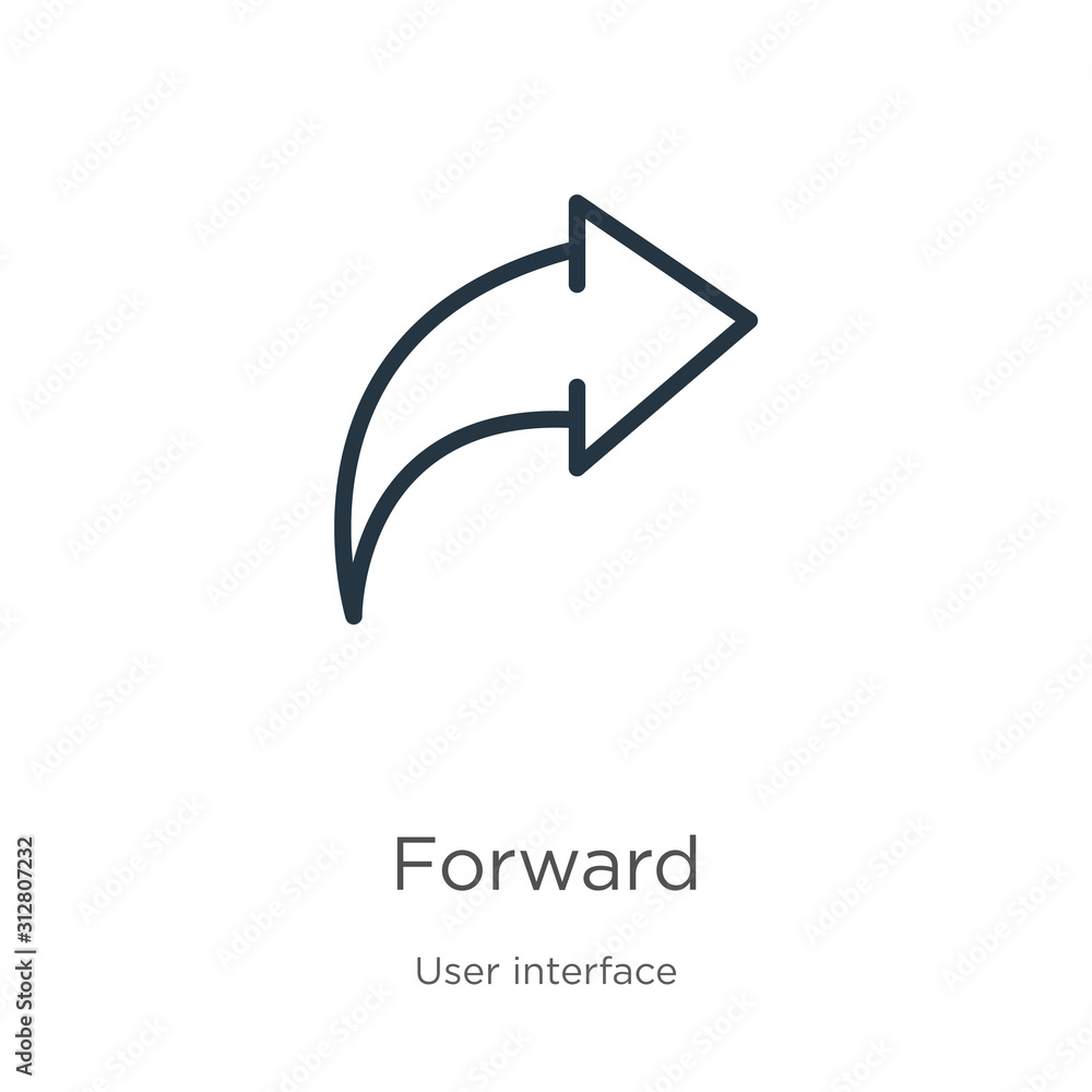 Aufkleber forward icon. thin linear forward outline icon isolated on white background from user interface coll