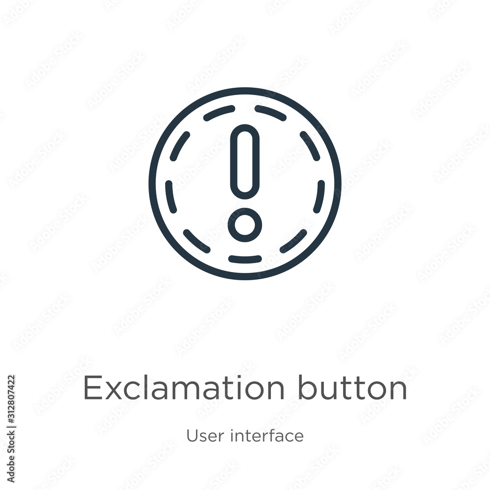 Aufkleber exclamation button icon. thin linear exclamation button outline icon isolated on white background fr