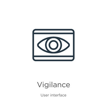 Vigilance icon. Thin linear vigilance outline icon isolated on white background from user interface collection. Line vector sign, symbol for web and mobile