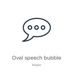 Oval speech bubble icon. Thin linear oval speech bubble outline icon isolated on white background from shapes collection. Line vector sign, symbol for web and mobile