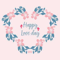 Template for happy love day greeting card design, with beautiful of leaf and floral frame concept. Vector