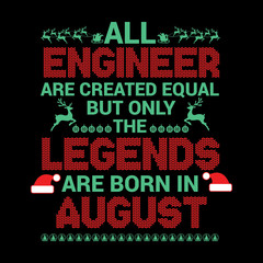 All Engineer  are created  equal but legends are born in : Birthday Vector