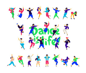 Fototapeta na wymiar A group of dancing people around the inscription Dance is life. Illustrations of men and women. Flat style. A group of happy teenagers are dancing and having fun. Studio or dance school.