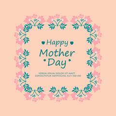 Obraz premium Unique shape of leaf and flower frame, for romantic happy mother day invitation card design. Vector