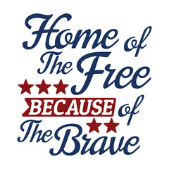 Home of the free because of the brave quote. Independence day Quotes