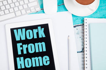 Work from home message on digital device 