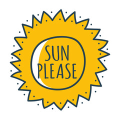 Hand drawn summer quote sun vector stock illustration. Actual tropical vector background. Artistic doddle drawing. Creative work