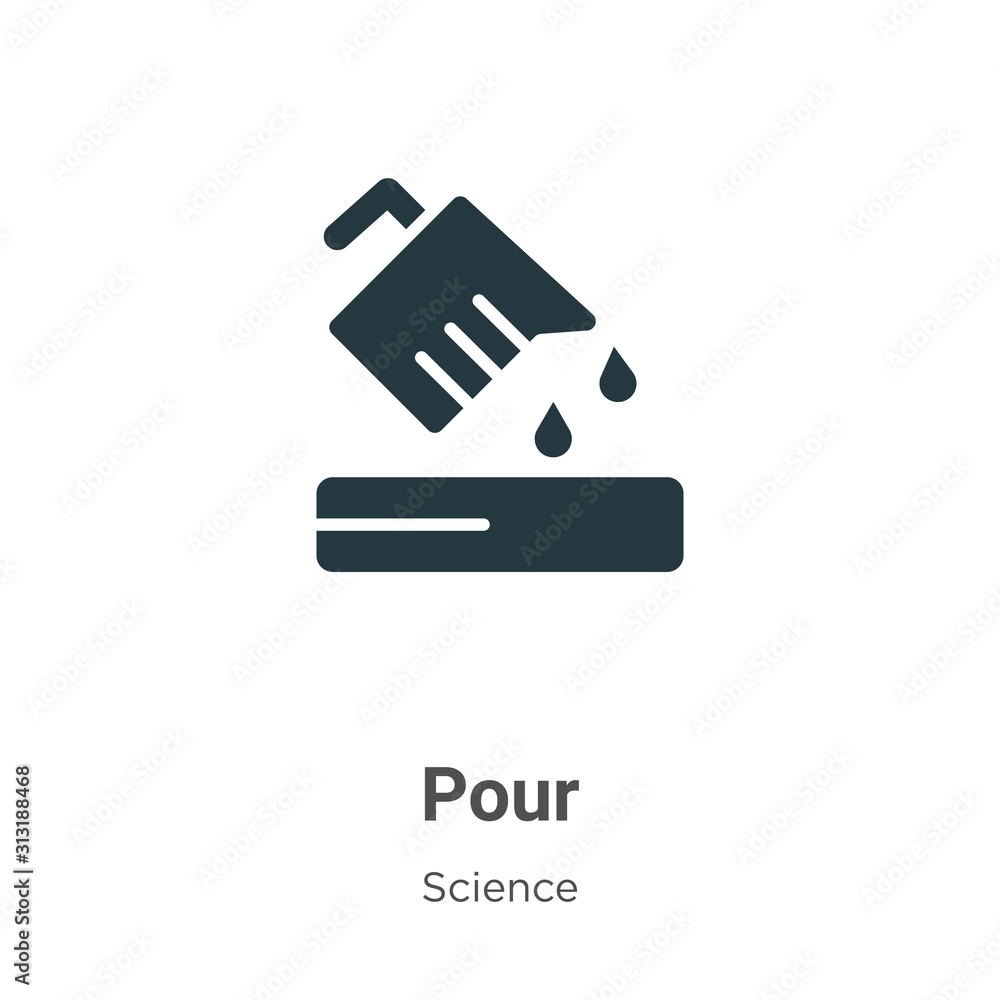 Poster Pour glyph icon vector on white background. Flat vector pour icon symbol sign from modern science collection for mobile concept and web apps design.