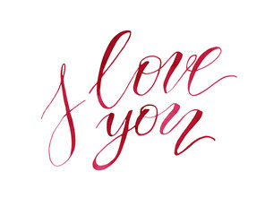 Watercolor calligraphy, red text. Declaration of love, lettering. Valentine's Day.