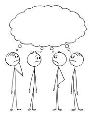Vector cartoon stick figure drawing conceptual illustration of group of men or businessmen thinking about problem, searching for solution. Empty speech bubble. Business concept of brainstorming and