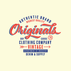Original Retro Typography slogan for T-Shirt. Vector illustration.