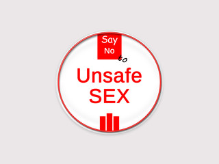 Say no to unsafe Sex