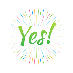 Banner Yes. Speech bubble, poster and sticker. Vector stock illustration.