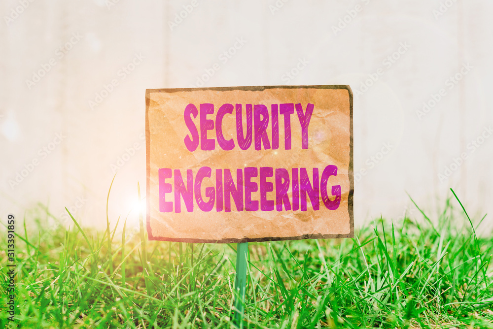 Poster handwriting text writing security engineering. conceptual photo focus on the security aspects in the