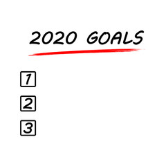 2020 Goals. Checklist To do list for New Year. Write plan.
