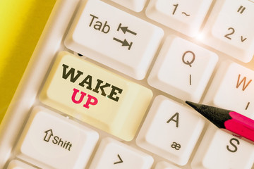 Handwriting text Wake Up. Conceptual photo an instance of a demonstrating waking up or being woken up Rise up