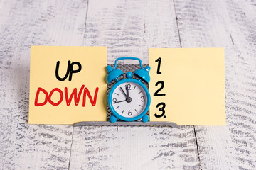 Text sign showing Up Down. Business photo text To look or to feel updown Look or to feel absolutely...