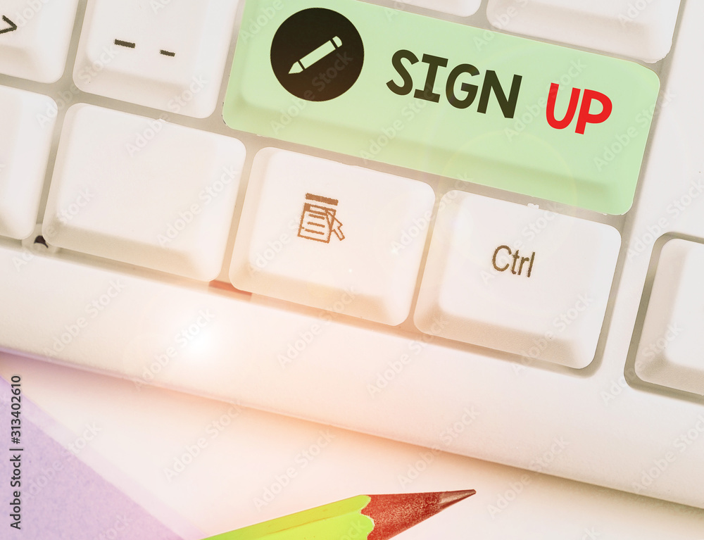 Poster conceptual hand writing showing sign up. concept meaning use your information to register in website
