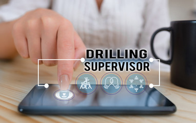 Conceptual hand writing showing Drilling Supervisor. Concept meaning in charge of commercial oil...