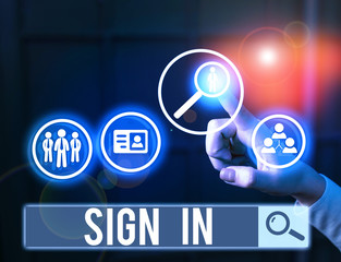 Word writing text Sign In. Business photo showcasing to write your name on a form when entering or leaving a place