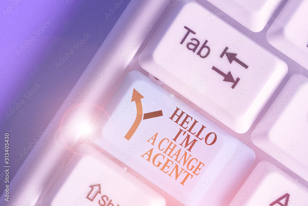 Poster word writing text hello i am a change agent. business photo showcasing promoting and enabling differ
