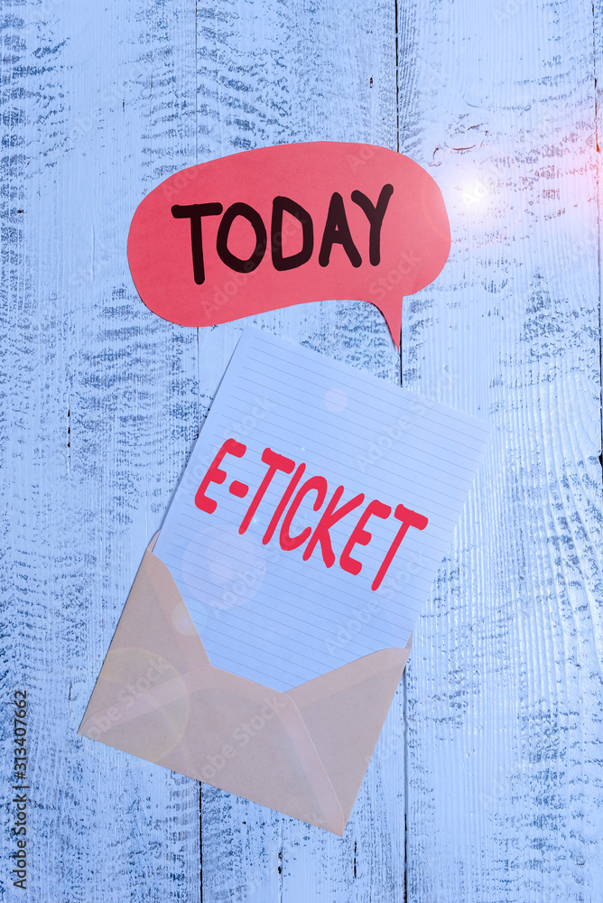 Poster text sign showing e ticket. business photo text digital ticket that is as valid as a paper ticket or