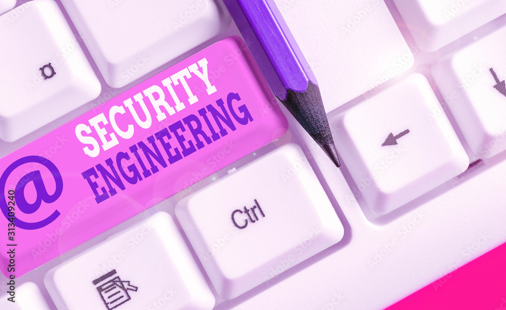 Poster conceptual hand writing showing security engineering. concept meaning focus on the security aspects 