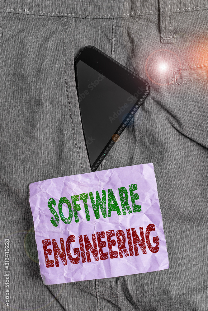 Poster handwriting text software engineering. conceptual photo apply engineering to the development of soft