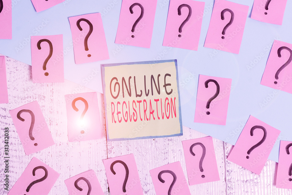 Poster handwriting text writing online registration. conceptual photo registering via the internet as a use
