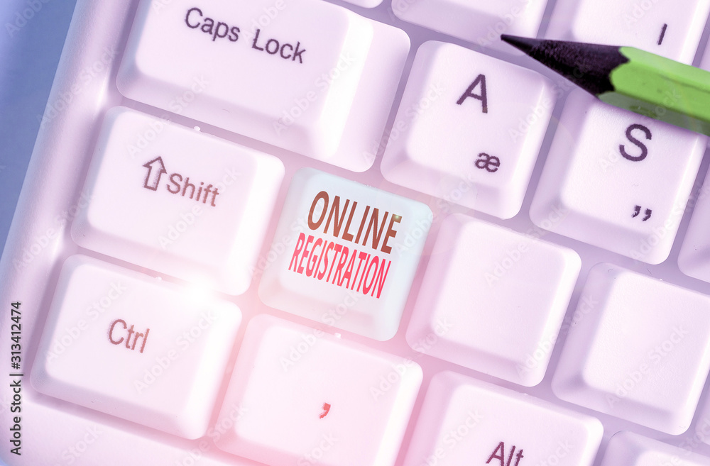Poster handwriting text writing online registration. conceptual photo registering via the internet as a use