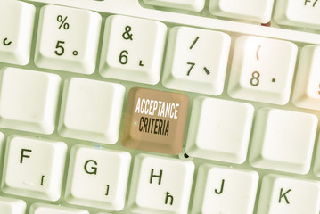 Handwriting text Acceptance Criteria. Conceptual photo Specified indicators in assessing the...