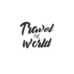 Travel the World! Hand drawn calligraphic lettering.  Isolated color text on white background.  Vector illustration