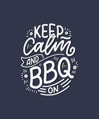 Bbq fun slogan, great design for any purposes. Lettering for family dinner design. Funny print, poster and banner with phraase about barbeque. Summer card. Vector