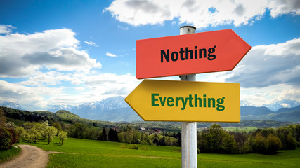 Street Sign Everything versus Nothing