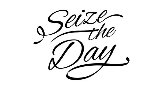 Seize the day. Calligraphic title with Alpha Channel