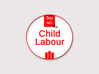 Say No To Child Labour