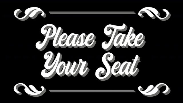 animation of words please take your seat of a vintage cinema film