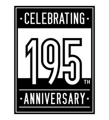 195 years anniversary celebration logotype design. 195th logo. Vector and illustration.