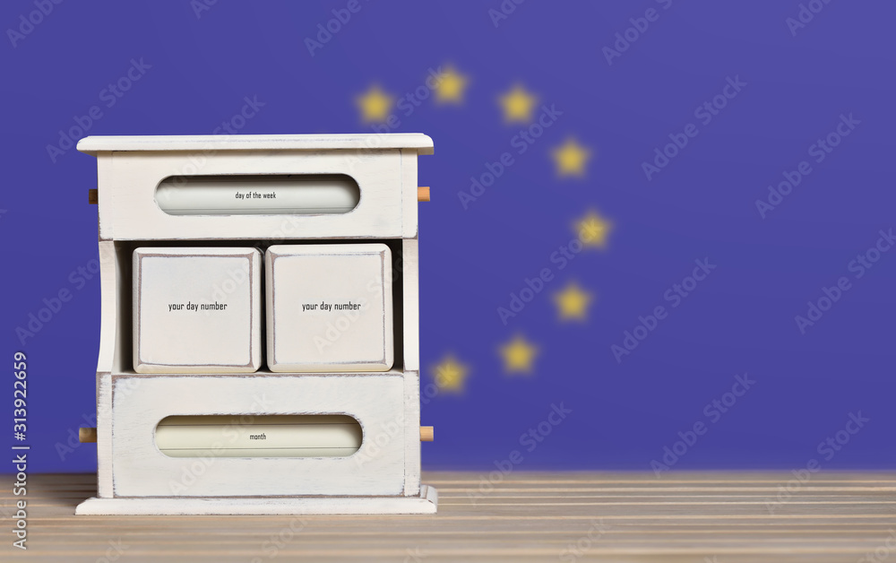 Poster wooden retro calendar with free space for a date on the background of the flag of the european union