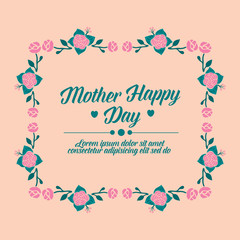 Romantic happy mother day greeting card design, with beautiful pink rose wreath frame. Vector