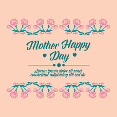 Cute pattern leaf and flower frame, for elegant happy mother day greeting card concept. Vector