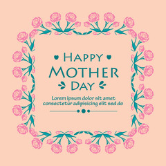 Fototapeta na wymiar Happy mother day invitation card, with unique pattern leaf and flower design. Vector
