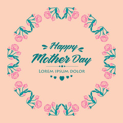 Modern shape of leaf and flower frame, for happy mother day poster wallpaper design. Vector