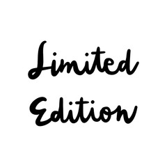 Limited edition hand lettering on white background