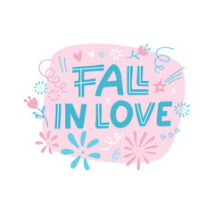 fall in love Doodle scandinavian Lettering design card template. Hand written lettering. Can be used as a poster for Valentine's day and wedding or print on t-shirts and bags.