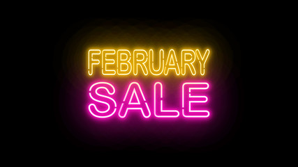 February sale neon letter on the black color for promotion sale and for clearance sale and for promote sale season.