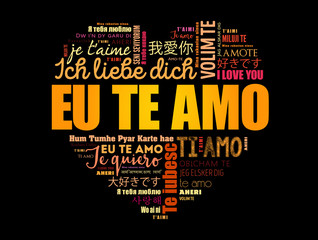 Eu Te Amo (I Love You in Portuguese) love heart word cloud in different languages of the world