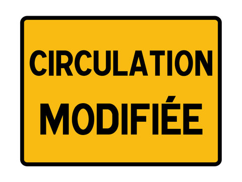 Modified circulation road sign in French language