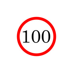 100 speed limitation road board sign. Vector illustration isolated on white background